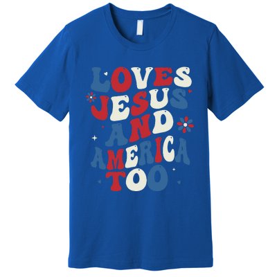 Retro Loves Jesus And America Too God Christian 4th Of July Premium T-Shirt