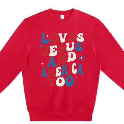 Retro Loves Jesus And America Too God Christian 4th Of July Premium Crewneck Sweatshirt