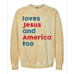 Retro Loves Jesus And America Too God Christian 4th Of July Colorblast Crewneck Sweatshirt