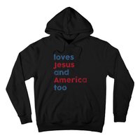 Retro Loves Jesus and America Too God Christian 4th of July Hoodie