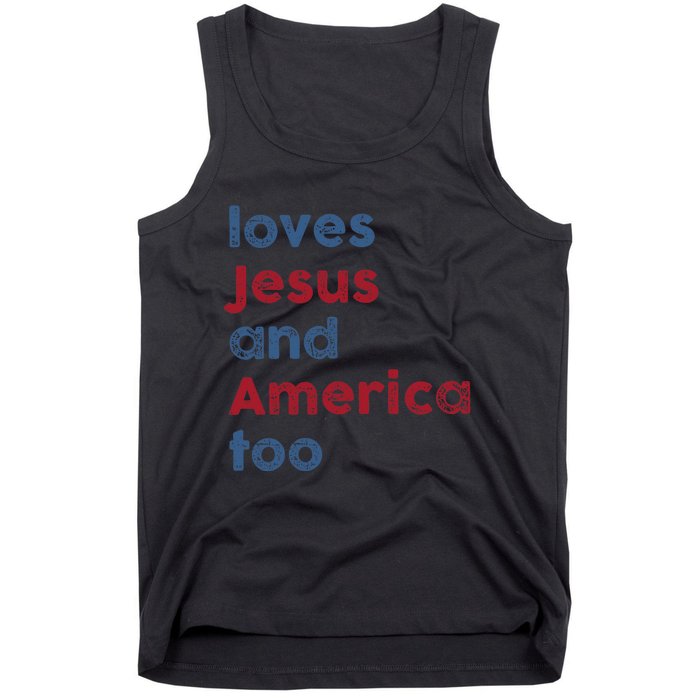 Retro Loves Jesus and America Too God Christian 4th of July Tank Top