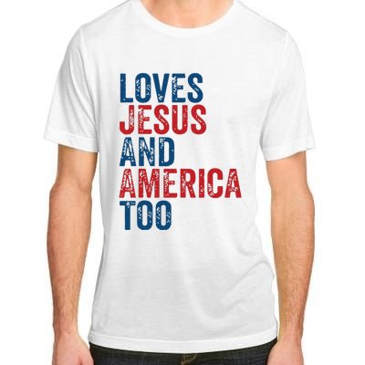 Retro Loves Jesus And America Too God Christian 4th Of July Adult ChromaSoft Performance T-Shirt