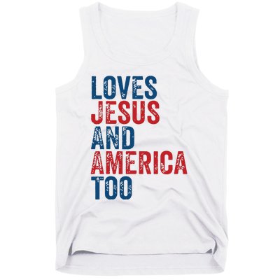 Retro Loves Jesus And America Too God Christian 4th Of July Tank Top