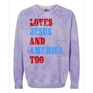 Retro Loves Jesus And America Too God Christian 4th Of July Colorblast Crewneck Sweatshirt