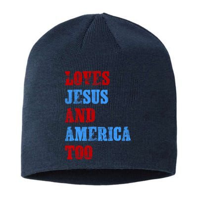 Retro Loves Jesus And America Too God Christian 4th Of July Sustainable Beanie