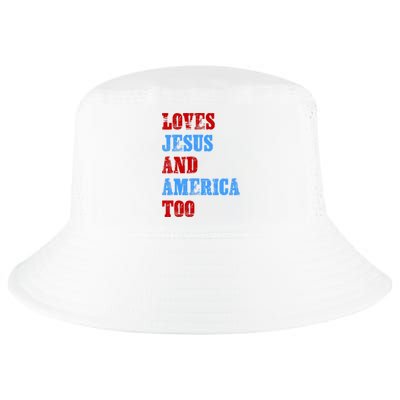 Retro Loves Jesus And America Too God Christian 4th Of July Cool Comfort Performance Bucket Hat