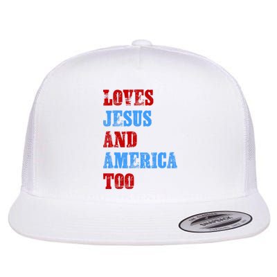 Retro Loves Jesus And America Too God Christian 4th Of July Flat Bill Trucker Hat