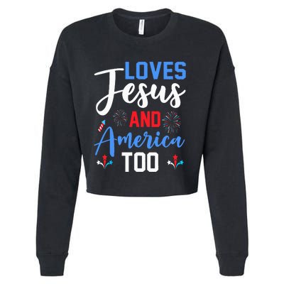 Retro Loves Jesus and America Too God Christian 4th of July Cropped Pullover Crew