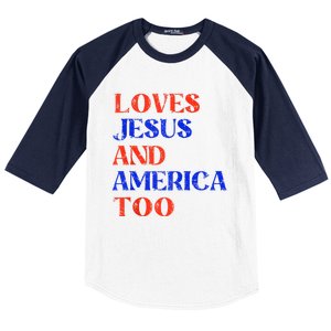 Retro Loves Jesus And America Too God Christian 4th Of July Baseball Sleeve Shirt