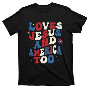 Retro Loves Jesus and America Too God Christian 4th of July T-Shirt