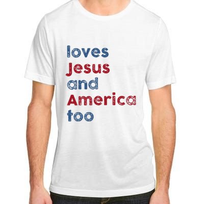 Retro Loves Jesus And America Too God Christian 4th Of July Adult ChromaSoft Performance T-Shirt