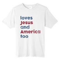 Retro Loves Jesus And America Too God Christian 4th Of July Tall Fusion ChromaSoft Performance T-Shirt