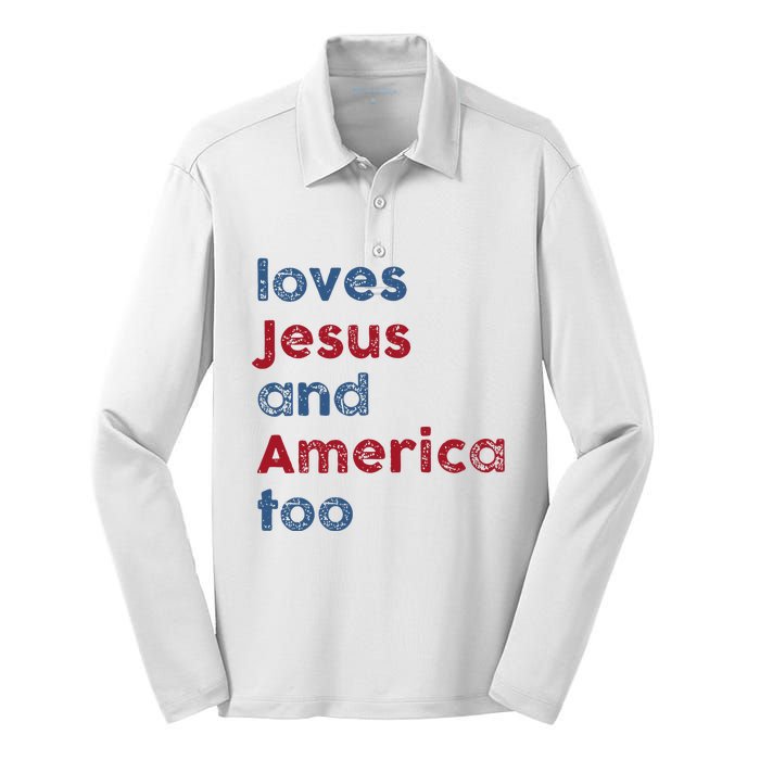 Retro Loves Jesus And America Too God Christian 4th Of July Silk Touch Performance Long Sleeve Polo