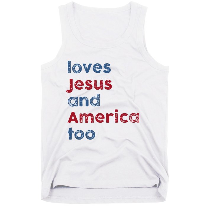 Retro Loves Jesus And America Too God Christian 4th Of July Tank Top