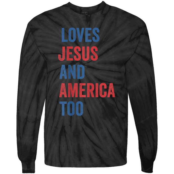 Retro Loves Jesus and America Too God Christian 4th of July Tie-Dye Long Sleeve Shirt