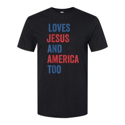 Retro Loves Jesus and America Too God Christian 4th of July Softstyle CVC T-Shirt