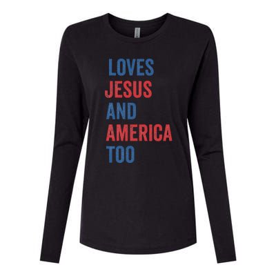 Retro Loves Jesus And America Too God Christian 4th Of July Womens Cotton Relaxed Long Sleeve T-Shirt