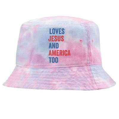 Retro Loves Jesus And America Too God Christian 4th Of July Tie-Dyed Bucket Hat