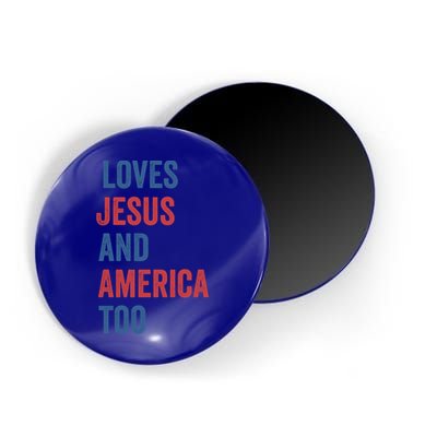 Retro Loves Jesus And America Too God Christian 4th Of July Meaningful Gift Magnet