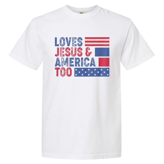 Retro Loves Jesus and America Too God Christian 4th of July Garment-Dyed Heavyweight T-Shirt