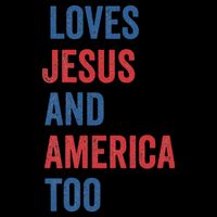 Retro Loves Jesus And America Too God Christian 4th Of July Flexfit Unipanel Trucker Cap