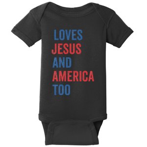 Retro Loves Jesus And America Too God Christian 4th Of July Baby Bodysuit