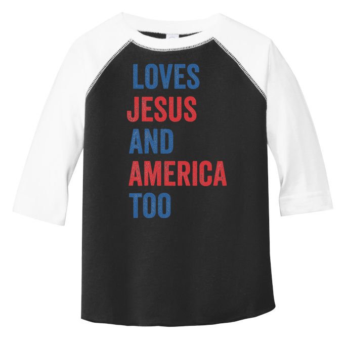Retro Loves Jesus And America Too God Christian 4th Of July Toddler Fine Jersey T-Shirt