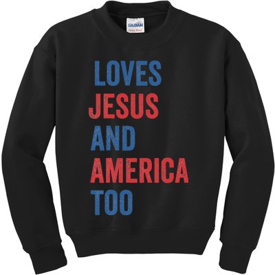 Retro Loves Jesus And America Too God Christian 4th Of July Kids Sweatshirt