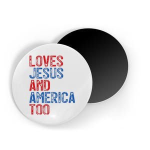 Retro Loves Jesus and America Too God Christian 4th of July Magnet