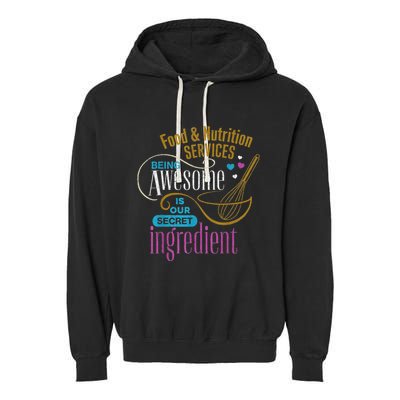 Retro Lunch Lady Food & Nutrition Services Being Awesome Garment-Dyed Fleece Hoodie