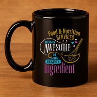 Retro Lunch Lady Food & Nutrition Services Being Awesome 11oz C Handle Ceramic Mug