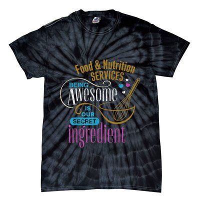 Retro Lunch Lady Food & Nutrition Services Being Awesome Tie-Dye T-Shirt