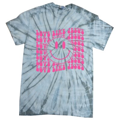 Retro Love Like Jesus Happy Face Aesthetic Tie-Dye T-Shirt