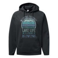 Retro Lake Life Apparel Lake Lover Weekend Forecast Drinking Performance Fleece Hoodie