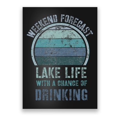 Retro Lake Life Apparel Lake Lover Weekend Forecast Drinking Poster