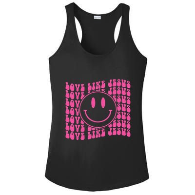 Retro Love Like Jesus Happy Face Aesthetic Ladies PosiCharge Competitor Racerback Tank
