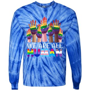 Rainbow Lgbt Lgbtq We Are All Hu Pride Gift Tie-Dye Long Sleeve Shirt