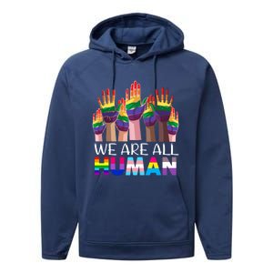 Rainbow Lgbt Lgbtq We Are All Hu Pride Gift Performance Fleece Hoodie