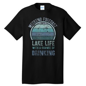 Retro Lake Life Apparel Lake Lover Weekend Forecast Drinking Tall T-Shirt