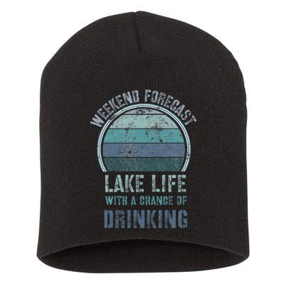 Retro Lake Life Apparel Lake Lover Weekend Forecast Drinking Short Acrylic Beanie