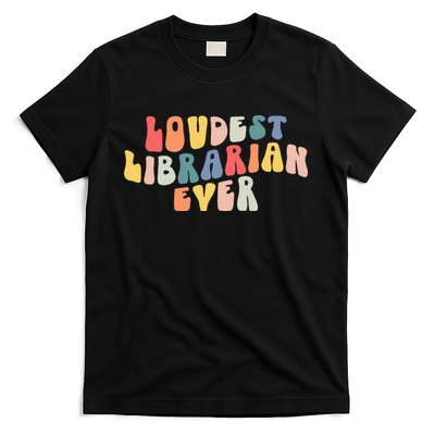 Retro Loudest Librarian Ever Funny School Librarian Gifts T-Shirt