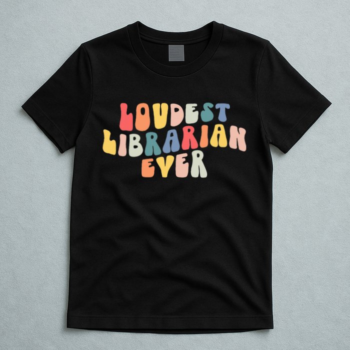 Retro Loudest Librarian Ever Funny School Librarian Gifts T-Shirt