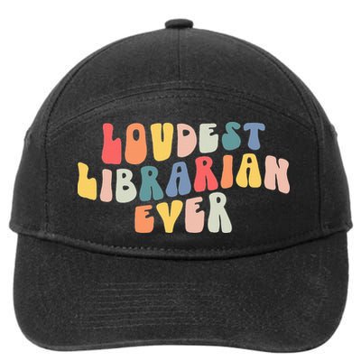 Retro Loudest Librarian Ever Funny School Librarian Gifts 7-Panel Snapback Hat