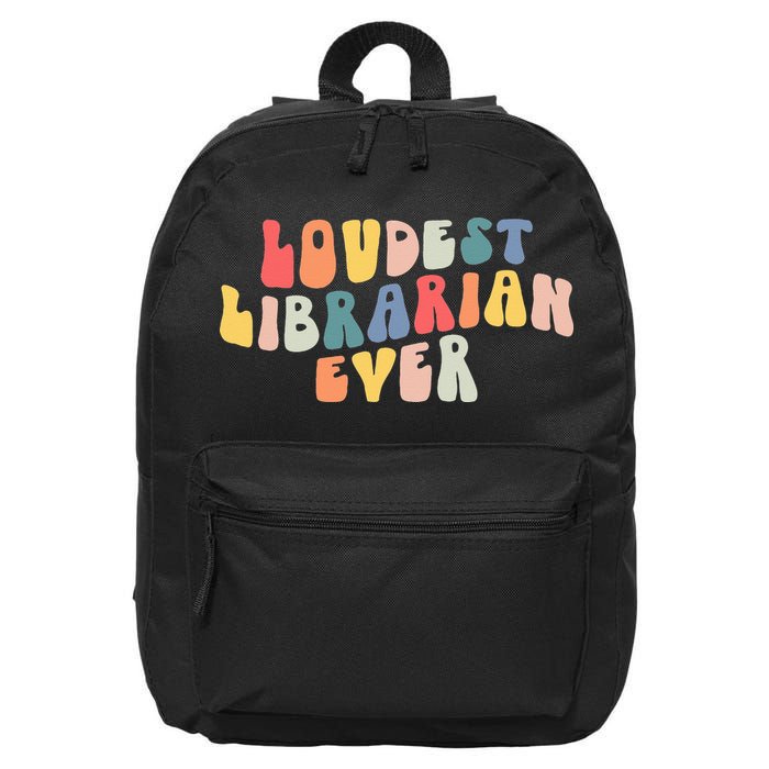 Retro Loudest Librarian Ever Funny School Librarian Gifts 16 in Basic Backpack