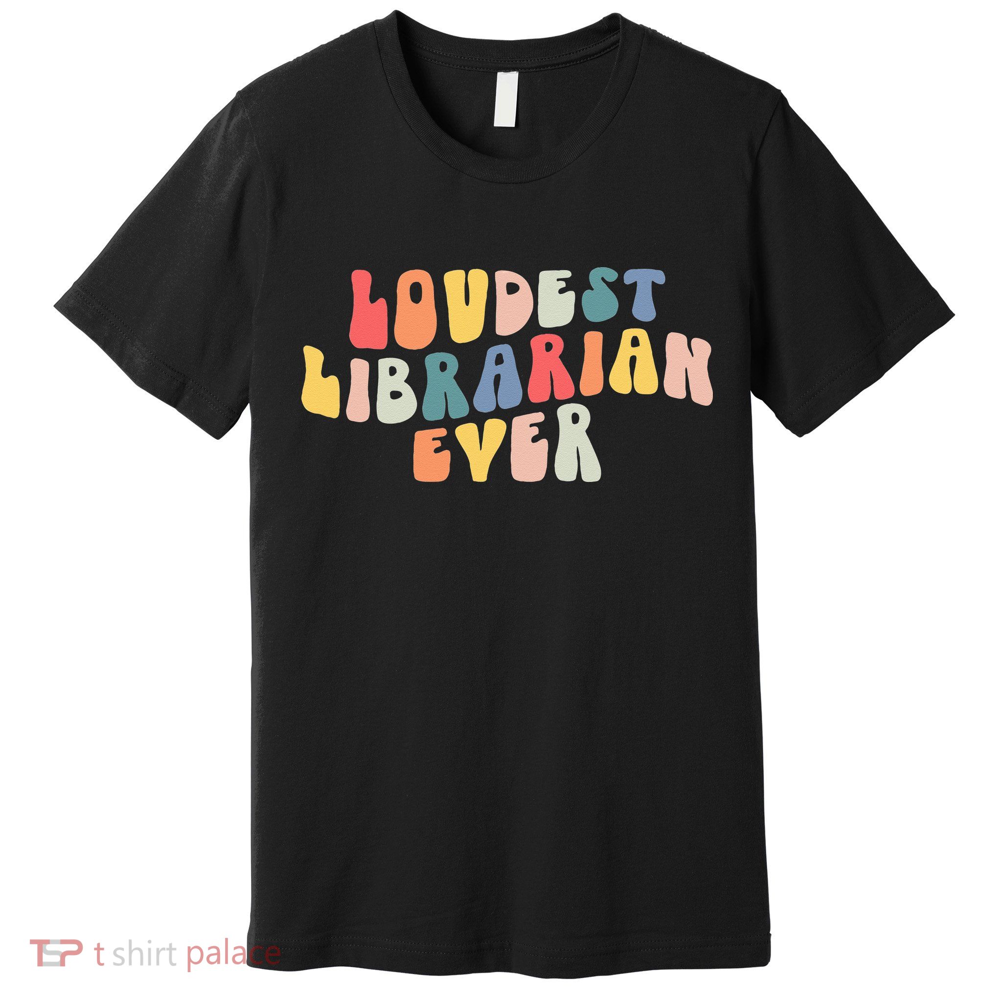 Retro Loudest Librarian Ever Funny School Librarian Gifts Premium T-Shirt