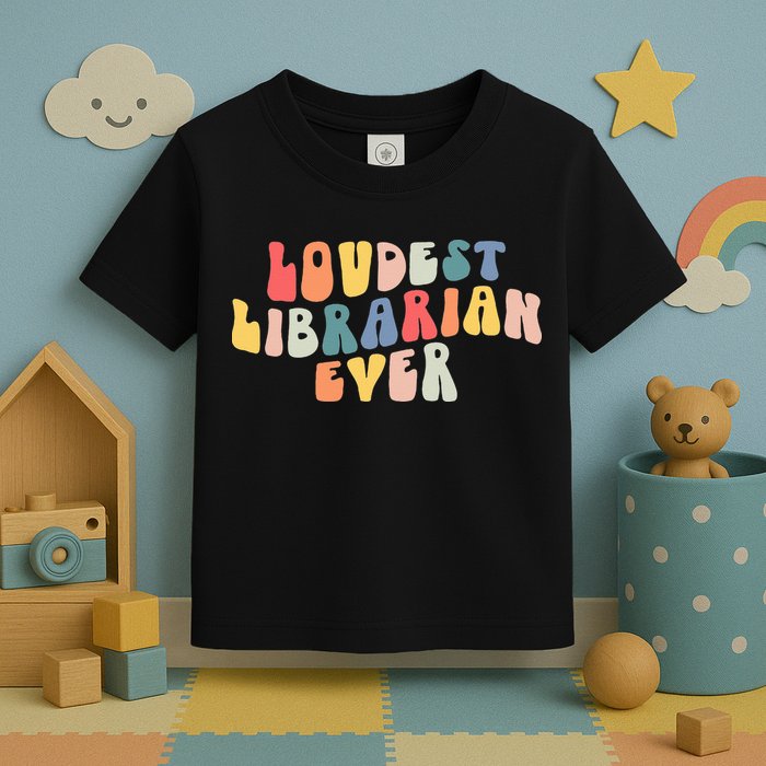Retro Loudest Librarian Ever Funny School Librarian Gifts Toddler T-Shirt