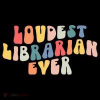 Retro Loudest Librarian Ever Funny School Librarian Gifts Womens T-Shirt