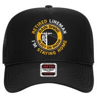 Retired Lineman Lineworker Power Lineman Retirement High Crown Mesh Back Trucker Hat