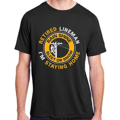 Retired Lineman Lineworker Power Lineman Retirement Adult ChromaSoft Performance T-Shirt