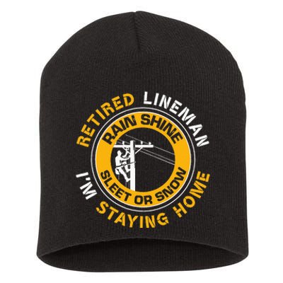 Retired Lineman Lineworker Power Lineman Retirement Short Acrylic Beanie